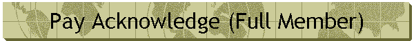 Pay Acknowledge (Full Member)