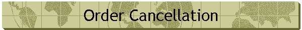Order Cancellation
